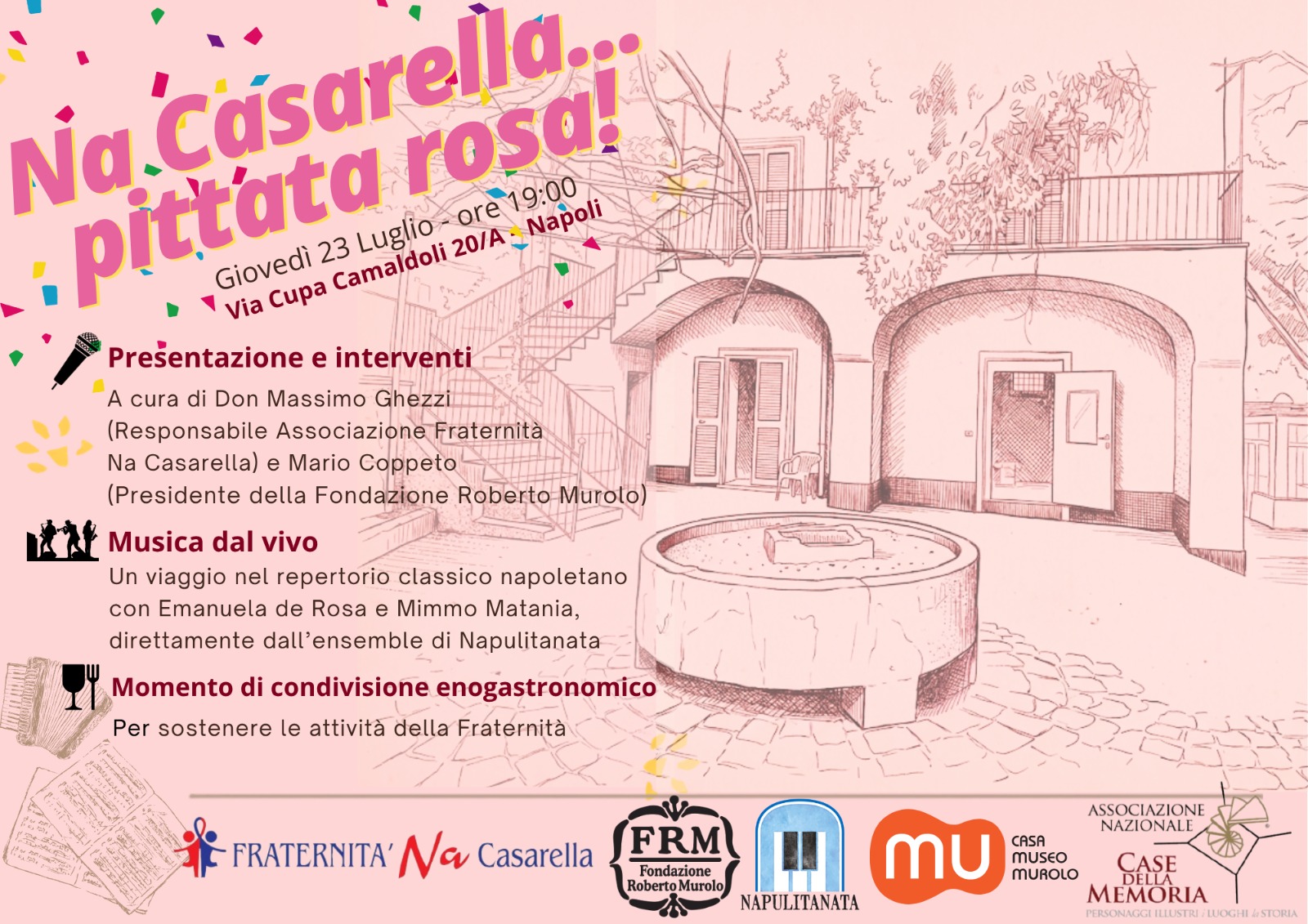 “Na Casarella… Pittata Rosa!” 